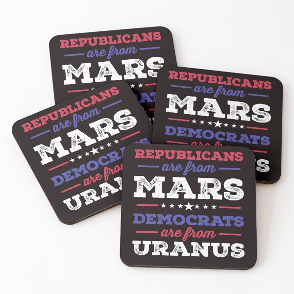Item preview, Republicans are from Mars, Democrats are from Uranus designed and sold by RightWing1776.