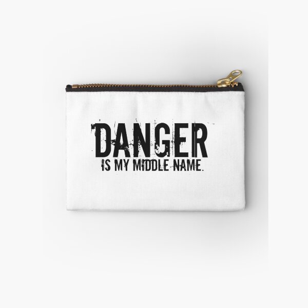 Item preview, Danger is my middle name. designed and sold by Carrie Potter.