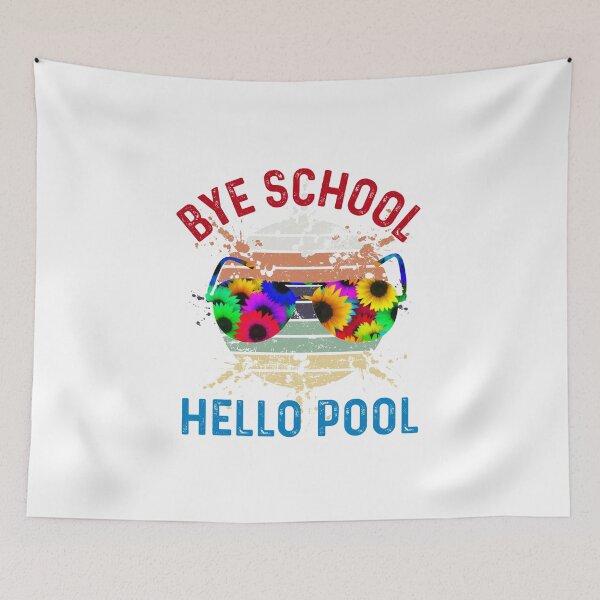 Item preview, Bye School Hello Pool designed and sold by UncleStuScience.