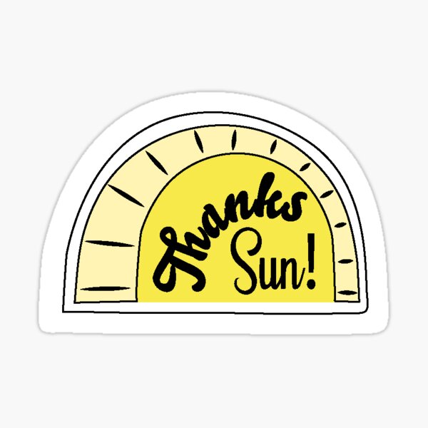 Thanks Sun! Sticker