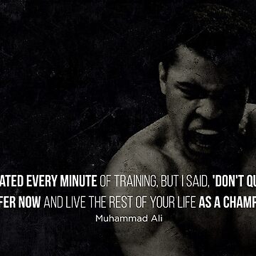 Artwork thumbnail, 'Muhammad Ali Quote' Life & Training Motivation by ZoomOutlet