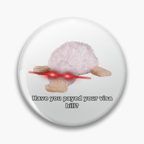 Item preview, Webkinz waddles googles have you payed your visa bill meme designed and sold by dyslsexyia.