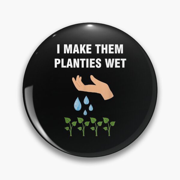 Item preview, I make them planties wet T-Shirt designed and sold by Happy-Luxemb.
