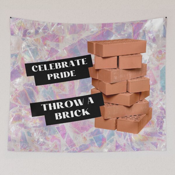Item preview, Celebrate Pride, Throw a Brick [Clean Version] designed and sold by StabbyCat.