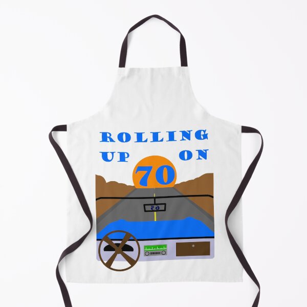 Item preview, Rolling Up On 70 funny getting older design designed and sold by mrtraz.