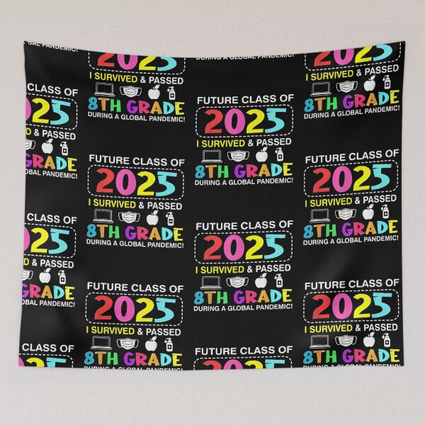 Item preview, Future Class Of 2025 I Survived And Passed 8Th Grade designed and sold by musgroveart.