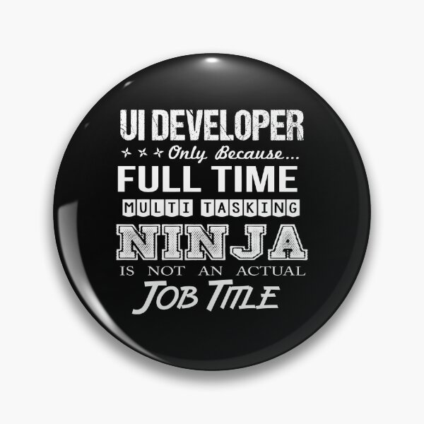 Item preview, Ui Developer T Shirt - Multitasking Ninja Job Gift Item Tee designed and sold by allahamher.
