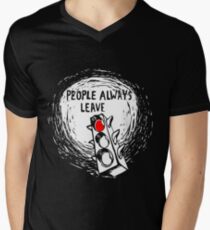 People Always Leave Men's V-Neck T-Shirt