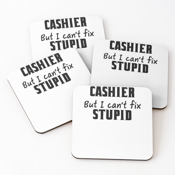 Item preview, Cashier GIft, Cashier Stupid gift, Funny cashier Idea. designed and sold by Loyaltees Apparel.