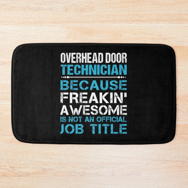 Item preview, Overhead Door Technician T Shirt - Freaking Awesome Gift Item Tee designed and sold by ccolaberni.