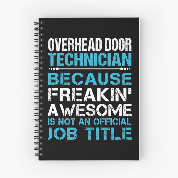 Item preview, Overhead Door Technician T Shirt - Freaking Awesome Gift Item Tee designed and sold by ccolaberni.