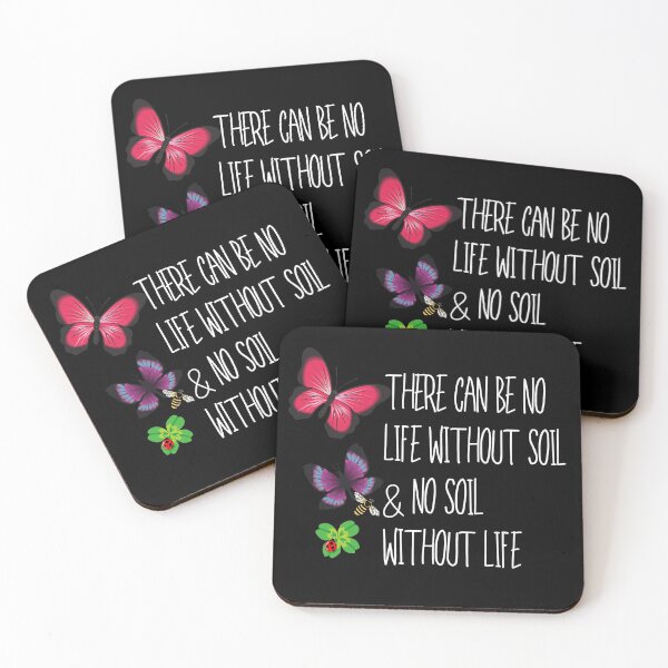 Item preview, There Can Be No Life Without Soil & No Soil Without Life Design designed and sold by EarthArtDesigns.