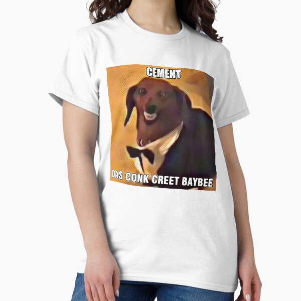 Item preview, Cement das Conk Creet Baybee Meme designed and sold by fomodesigns.