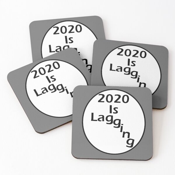 Item preview, 2020 Is Lag...g...i...n...g designed and sold by MrE1994.