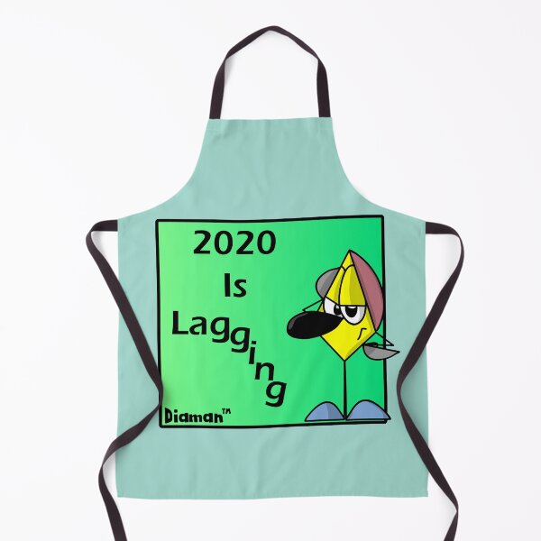 Item preview, 2020 Is Lag...g...i...n...g - Diaman Edition designed and sold by MrE1994.