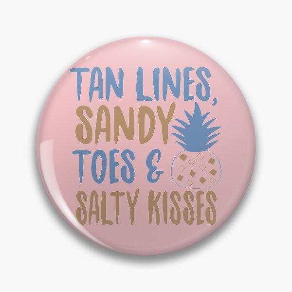 Item preview, TAN LINES SANDY TOES AND SALTY KISSES designed and sold by Remorem.