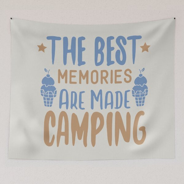 Item preview, THE BEST MEMORIES ARE MADE CAMPING designed and sold by Remorem.