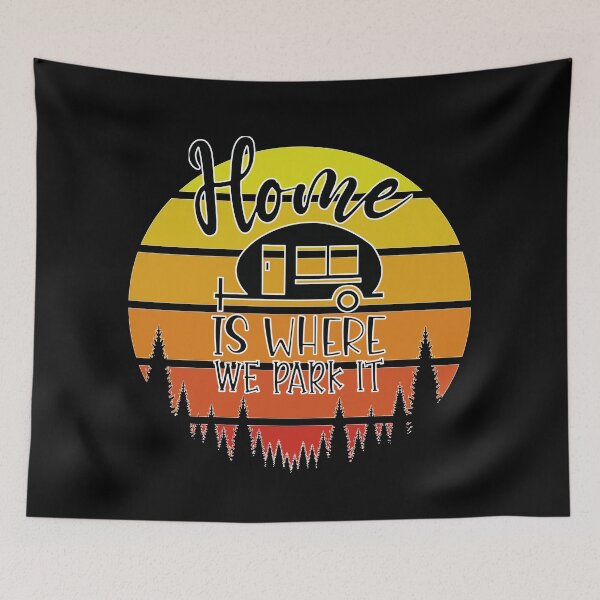 Item preview, Camping - Home Is Where We Park t - Sunset Retro  designed and sold by onjcdesign.