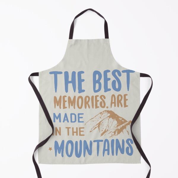 Item preview, THE BEST MEMORIES ARE MADE IN A MOUNTAIN designed and sold by Remorem.