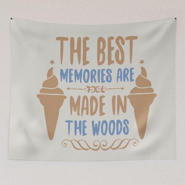 Item preview, THE BEST MEMORIES ARE MADE IN THE WOOD designed and sold by Remorem.