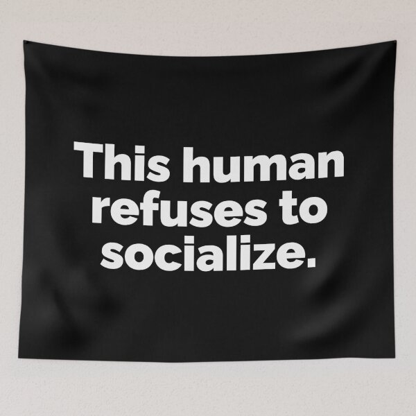 Item preview, This human refuses to socialize designed and sold by 23mangoes.