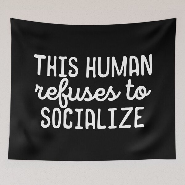 Item preview, This human refuses to socialize designed and sold by 23mangoes.