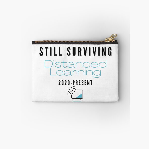 Item preview, Sill Surviving Distanced Learning 2020-Present - Relatable print sticker designed and sold by ThousandAutumns.