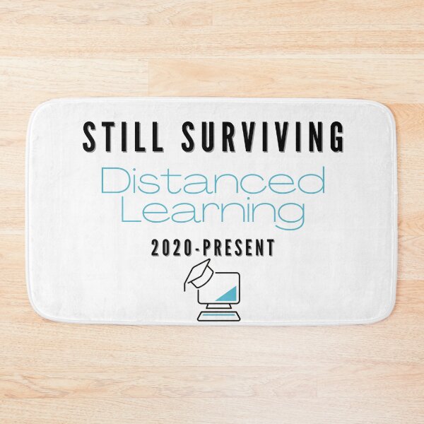 Item preview, Sill Surviving Distanced Learning 2020-Present - Relatable print sticker designed and sold by ThousandAutumns.