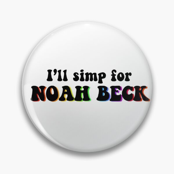 Item preview, I’ll Simp For Noah Beck designed and sold by brookiecookie37.