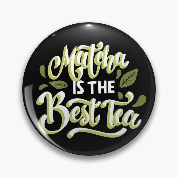 Item preview, Matcha is The Best Tea designed and sold by UllUDesign.