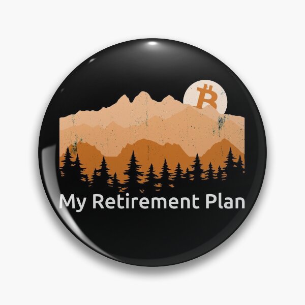 Item preview, My Retirement Plan Bitcoin Outside Crypto HODL BTC Bitcoin Gear designed and sold by DynamicDesign.