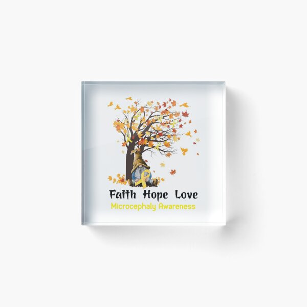 Item preview, Microcephaly Awareness Faith Hope Love designed and sold by GennieShop.