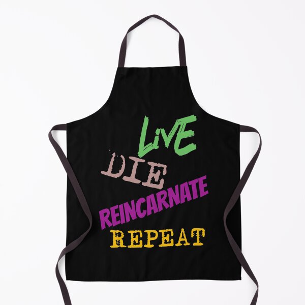 Item preview, Live Die Reincarnate Repeat (Colorful) designed and sold by superdumb70.