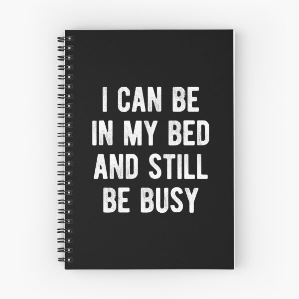 Item preview, In My Bed And Still Busy Funny Introvert designed and sold by MariosNydras.