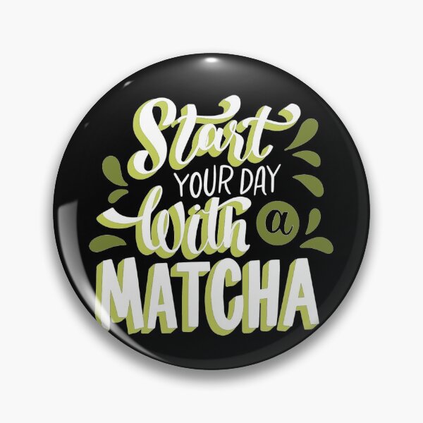 Item preview, Start Your Day With A Matcha designed and sold by UllUDesign.