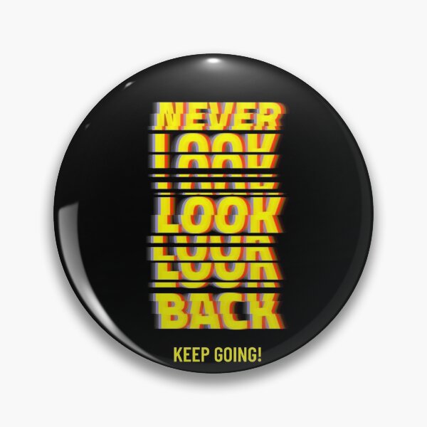 Item preview, Never look back keep going designed and sold by Hoetoons.