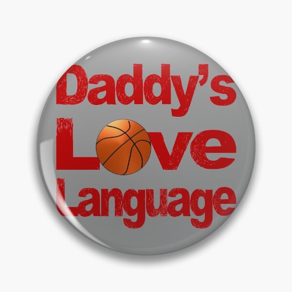 Item preview, Daddy's Love Language is Basketball designed and sold by toddbrooney.