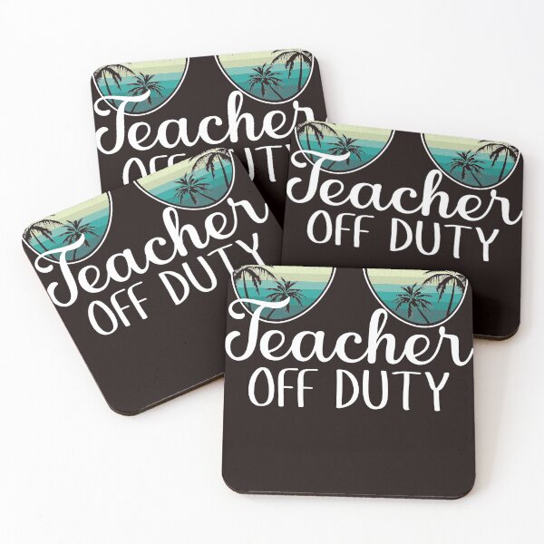Item preview, Teacher Off Duty Last Day Of School Teacher Summer designed and sold by tranminhthuan19.
