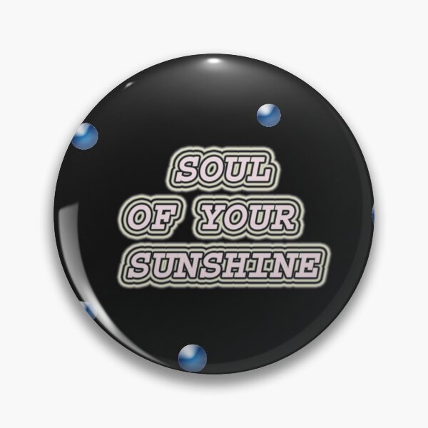 Item preview, SOUL OF YOUR SUNSHINE designed and sold by Hritikaart19.