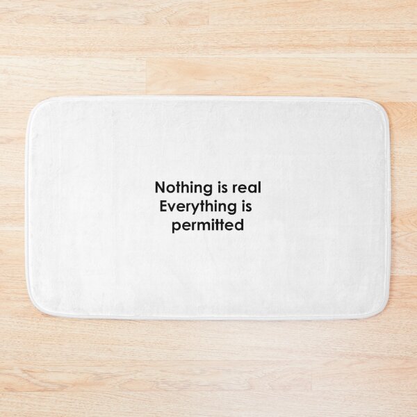 Item preview, Nothing is real. Everything is permitted designed and sold by linarty.