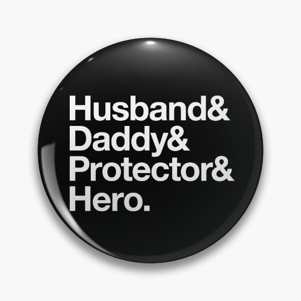 Item preview, Husband Daddy Protector Hero  designed and sold by w1ckerman.