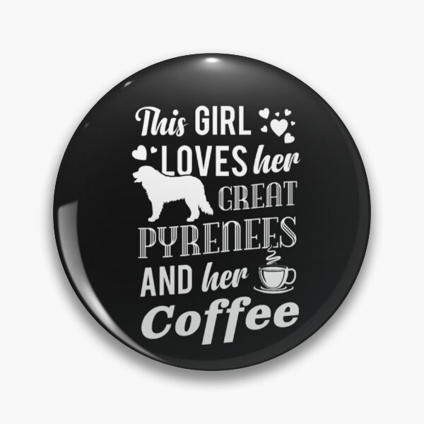 Item preview, This Girl Love Her Great Pyreness Dog T-Shirt  designed and sold by StarcyWol.