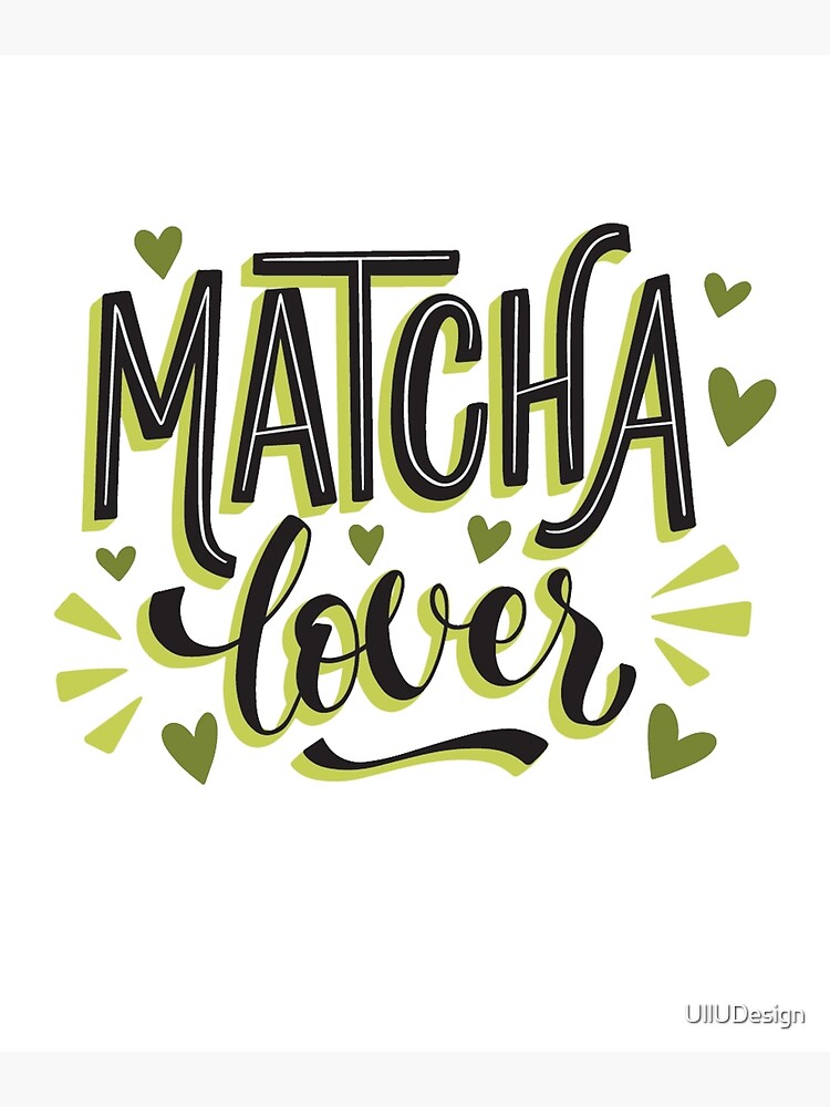 Matcha Lover