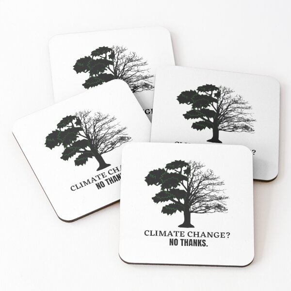 Item preview, Climate Change No Thanks designed and sold by Bishop Creations.