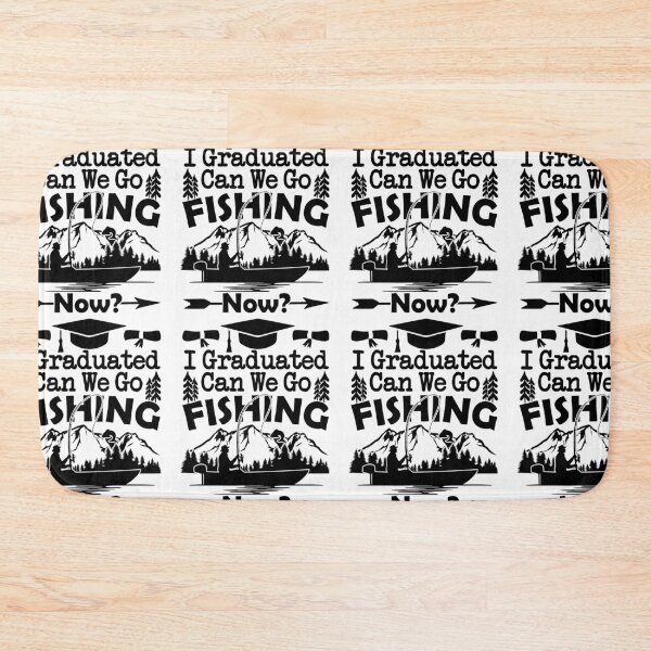 Item preview, I Graduated Can We Go Fishing Now | School Classes Are Over designed and sold by GravitiTees.