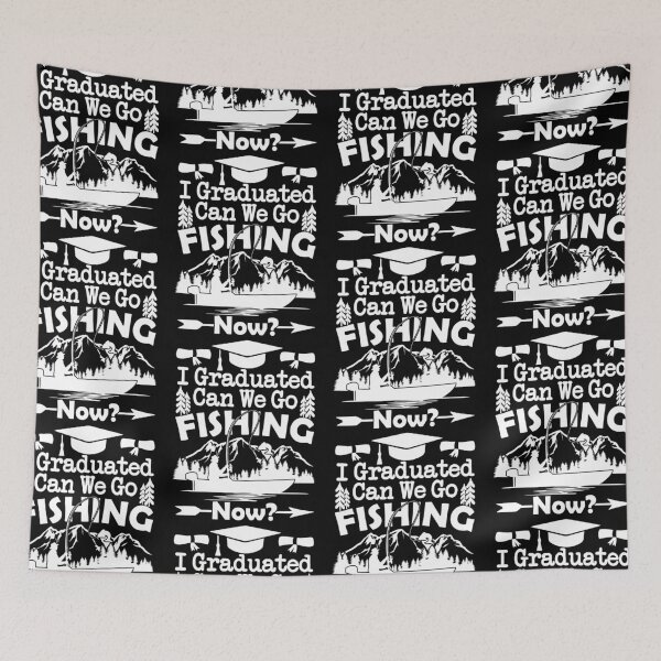 Item preview, I Graduated Can We Go Fishing Now | Weekend Fishermen designed and sold by GravitiTees.