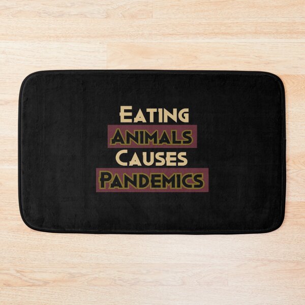 Item preview, eating animals causes pandemics. designed and sold by Unique-on.