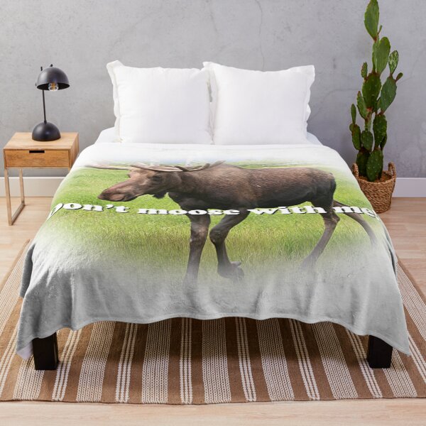 Item preview, Don't moose with me, Alaskan moose designed and sold by FranWest.