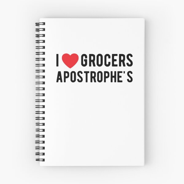 Item preview, I Heart Grocers Apostrophes - I Love Grocers Apostrophes designed and sold by SavageMyrtle.