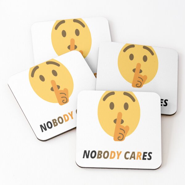 Item preview, Shh Nobody Cares designed and sold by David Miranda.